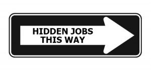 Hidden Jobs This Way