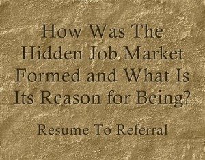 How Was The Hidden Job