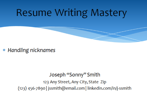 Example of How to Show Nickname in a Resume